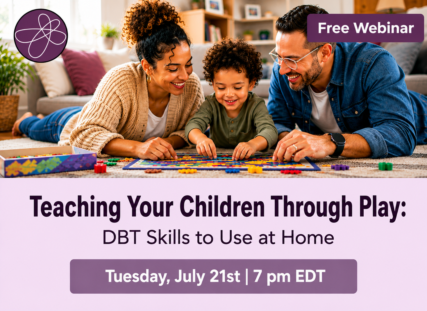 Teaching Your Children Through Play: DBT Skills to Use at Home